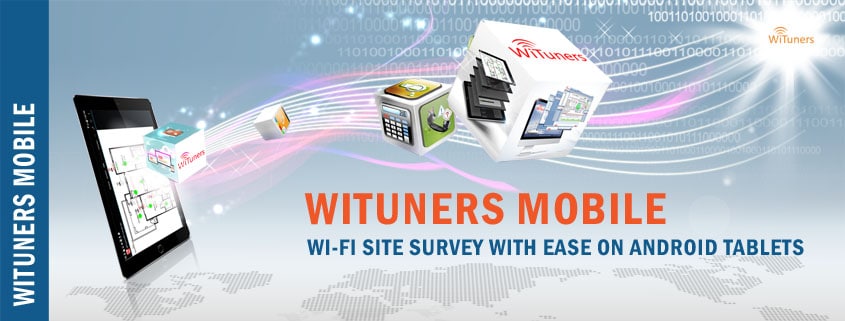 WiFi site survey with ease on Android Tablets